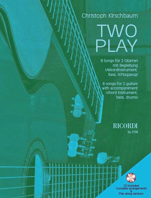 Two Play - 8 Songs für 2 Gitarren mit Begleitung - duet kytary